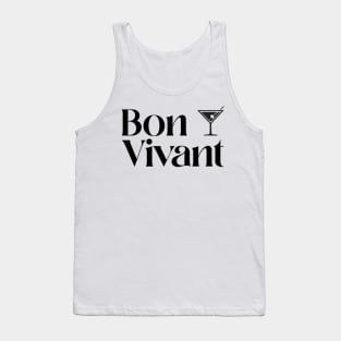 Bon vivant Tank Top